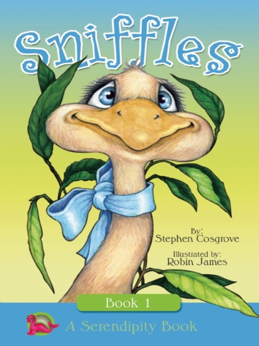 Title details for Sniffles by Stephen Cosgrove - Available